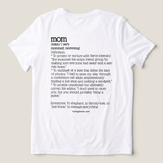 Gewoon proberen 2 moeder, werkwoord Tri-Blend shirt (Design achterkant)