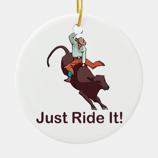 Gewoon Ride it Cowboy en Bull Keramisch Ornament (Voorkant)