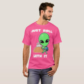 Gewoon rollen met het Alien Bowling Ball Earth Gra T-shirt (Voorkant volledig)