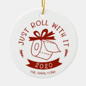 Gewoon Rollen Met Het Grappige Covid Kerstmis Keramisch Ornament (Voorkant)