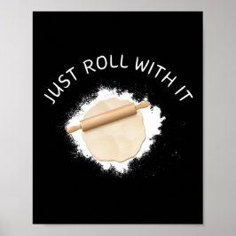 Gewoon rollen met It Wall Art Poster