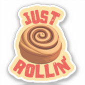Gewoon Rollin' Cinnamon Roll Sticker (Voorkant)