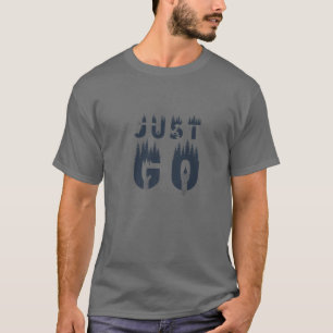 Gewoon schamel buiten de Camping Natuur Adventure T-shirt