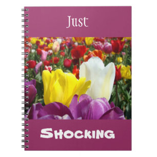Gewoon SCHOKKERIGE notitieboek Humor Grappige Tulp