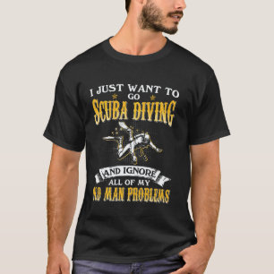 Gewoon Scuba Diving Willen Gaan En Oude Man Pr Neg T-shirt