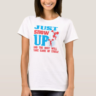Gewoon Show omhoog T-shirt
