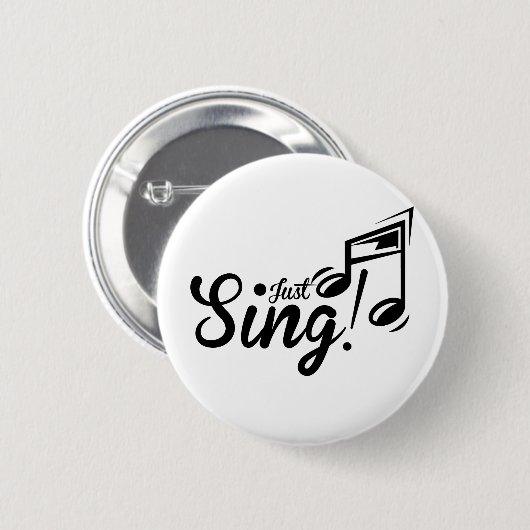 Gewoon Sing Ronde Button 5,7 Cm (Voorkant /achterkant)