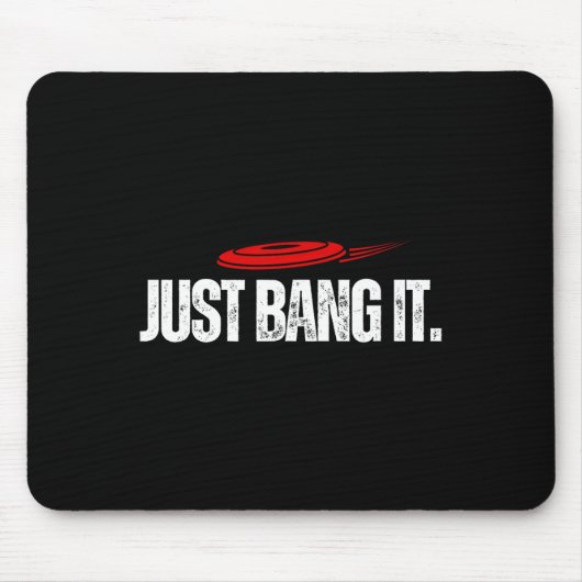 Gewoon Slaan. Grappig Disc Golf Cadeau Disc Golfer Muismat (Voorkant)