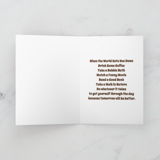 Gewoon, soms! Grappige slechte dag Kaart (Binnen)