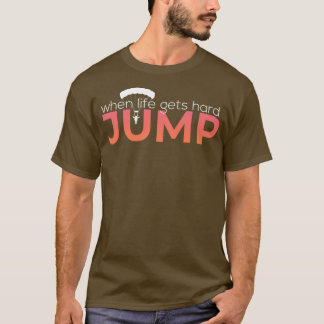 Gewoon Sprong en Skydive T-shirt