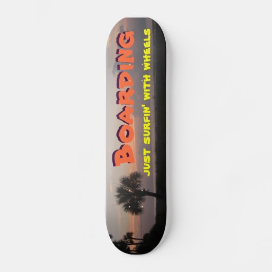Gewoon Surfin met Wheels Skateboard (Voorkant)