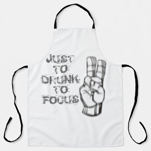 Gewoon te drink om te focussen, grappig citaat schort (Voorkant)