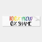 Gewoon trots niet schaamte | Rainbow Gay Pride T-S Bumpersticker (Voorkant)