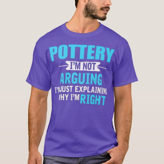 Gewoon uitleggen waarom ik gelijk heb in Funny Pot T-shirt (Voorkant)
