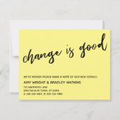 Gewoon veranderen is goed Geel Nieuw Adreskaart Notitiekaartje (Voorkant)