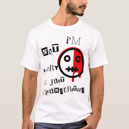 Gewoon verkeerd begrepen grappig t-shirt (Voorkant)