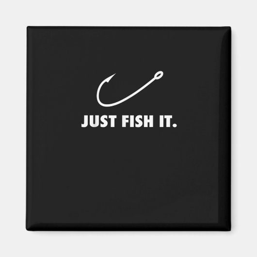 Gewoon vissen Het Vist Hook Fisherman Outdoor Magneet (Voorkant)