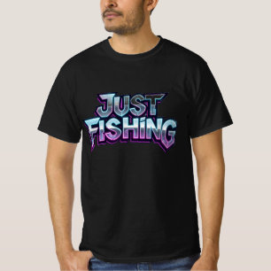 Gewoon Vissen Neon Gloeiende Grappige Cadeau voor T-shirt