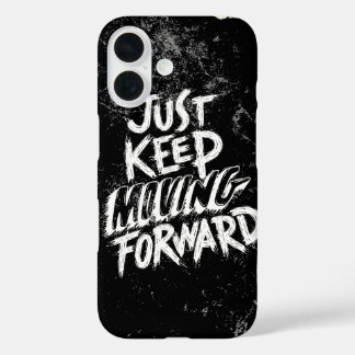 Gewoon vooruit blijven gaan motivatie case! iPhone 16 hoesje