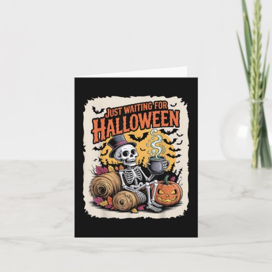 Gewoon wachten op Halloween _ Funny Skeleton Pumpk Kaart (Voorkant)
