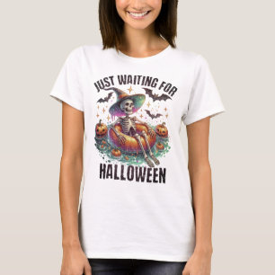 Gewoon wachten op Halloween Funny Skeleton Shirt
