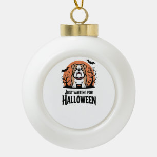 Gewoon wachten op Halloween-hond Keramische Bal Ornament