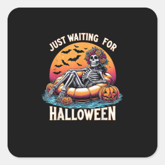 Gewoon wachten op Halloween Skelet Griezelige Sfee Vierkante Sticker