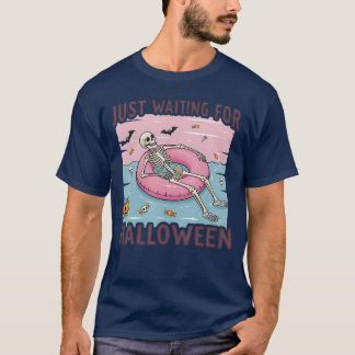 Gewoon wachten tot Halloween Griezelige Skelet Zom T-shirt