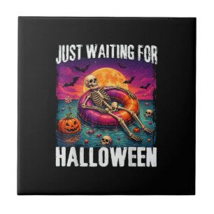 Gewoon wachten tot Halloween Zomer Skelet Mannen V Tegeltje