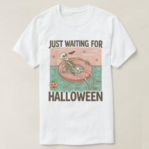 Gewoon wachten tot het Halloween is, griezelige zo T-shirt