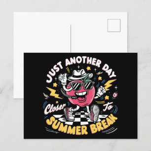 Gewoon weer een dag dichter bij de zomervakantie l briefkaart