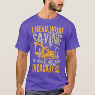 Gewoon willen rijden Graafmachines apparatuur Oper T-shirt