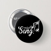 Gewoon zingen. ronde button 5,7 cm (Voorkant /achterkant)