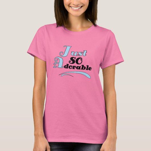 Gewoon zo Schattig T-shirt (Voorkant)
