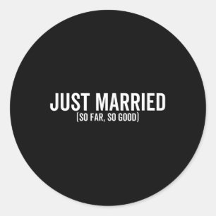 Gewoon zo ver gehuwd als zo'n mooie bruidbruid ronde sticker