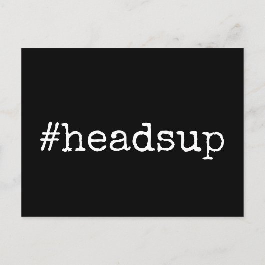 Gewoon zwart hashtag headsup uitgesteld bruiloft briefkaart (Voorkant)