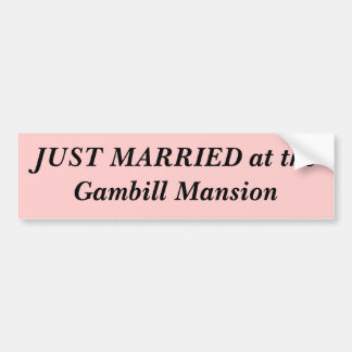 GEWOOND BIJ de Gambill Mansion Bumpersticker