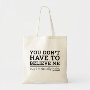Gewoonlijk juist tote bag