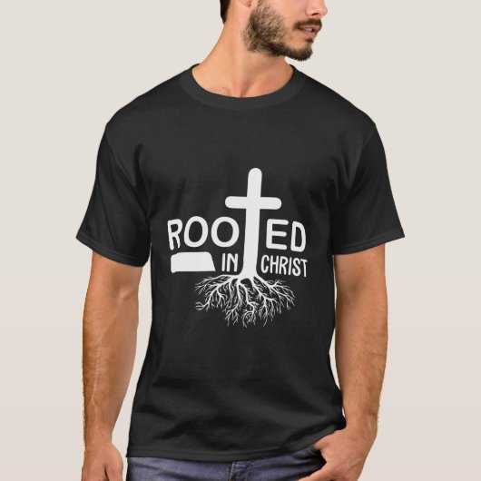 Geworteld in Christ - Christelijk T-shirt (Voorkant)