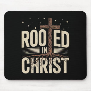 Geworteld in Christ Jesus Cross Christelijke geloo Muismat