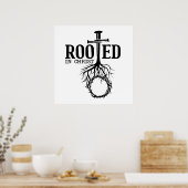 Geworteld in Christ Scripture Cross Christelijk Ve Poster (Keuken)