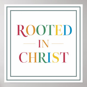 Geworteld in Christus Krachtig Moderne Fundament Poster