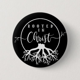 Geworteld in Christus Ronde Button 5,7 Cm