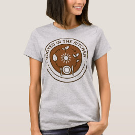 Geworteld in de keuken, van boer tot tafel t-shirt