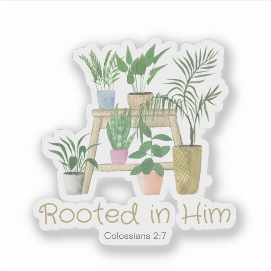 Geworteld in Hem Potted Planten Sticker (Voorkant)
