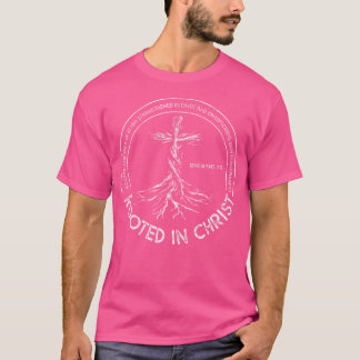 Geworteld in het christelijk Christelijk geloof Je T-shirt
