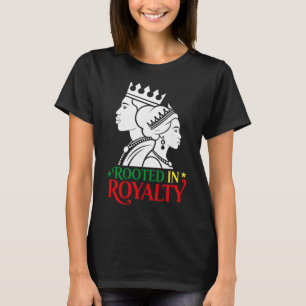 Geworteld in Koninklijke Afrikaanse Bloed Erfenis T-shirt