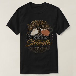Geworteld in Kracht T-shirt