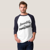 Gezalfd en gevaarlijk t-shirt (Voorkant volledig)