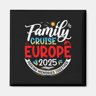 Gezamilyke Cruise Europa 2025 Europa Gezinsvakanti Magneet